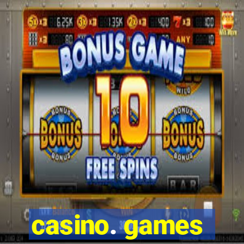 casino. games