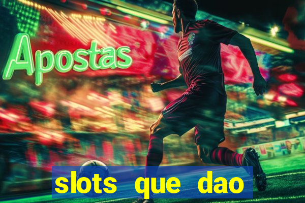 slots que dao bonus sem deposito