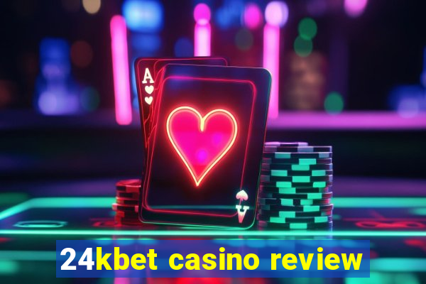 24kbet casino review