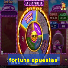 fortuna apuestas