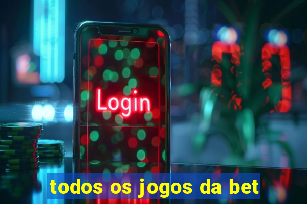 todos os jogos da bet