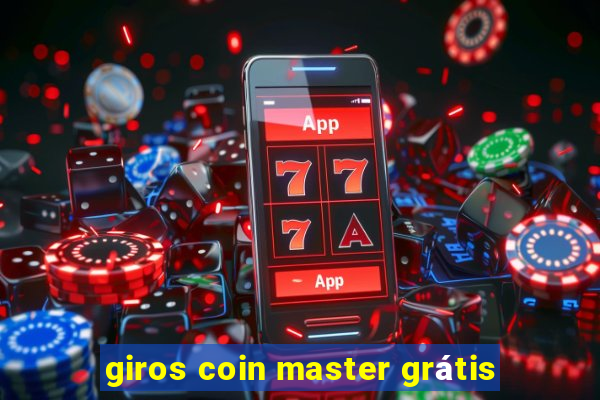 giros coin master grátis