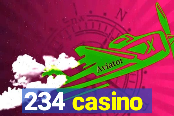 234 casino