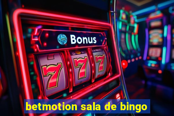 betmotion sala de bingo