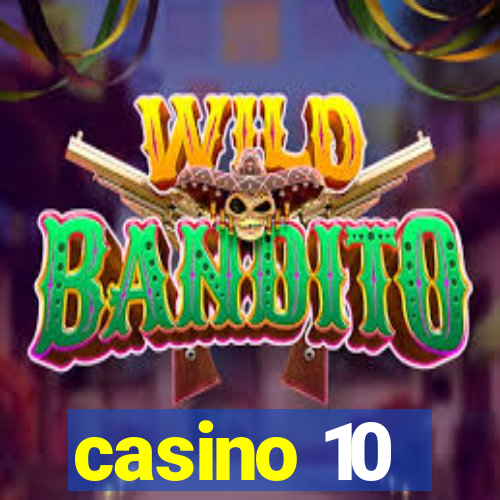 casino 10