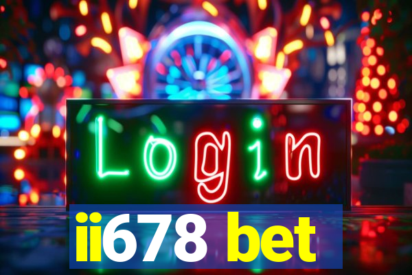 ii678 bet