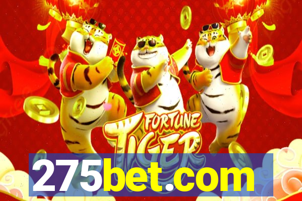 275bet.com