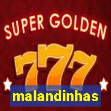 malandinhas