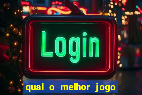 qual o melhor jogo de casino online