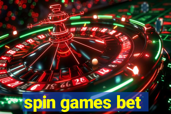 spin games bet