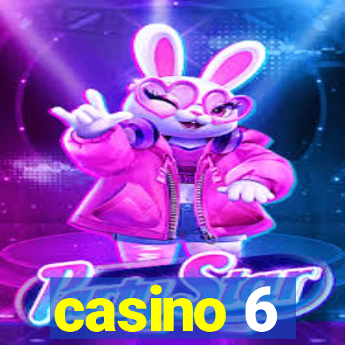 casino 6