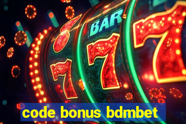 code bonus bdmbet