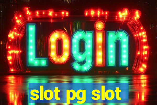 slot pg slot