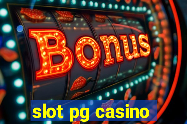 slot pg casino