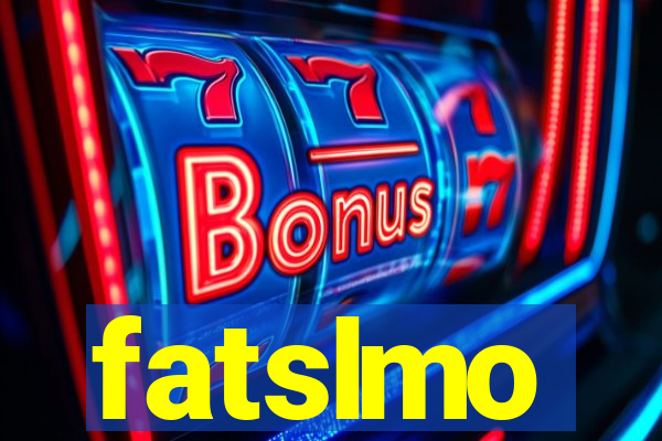 fatslmo