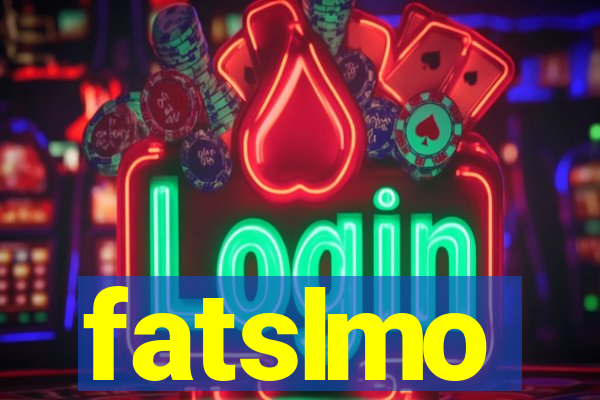 fatslmo