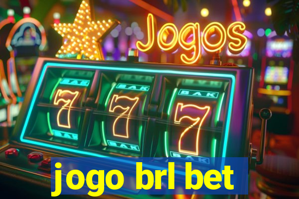 jogo brl bet