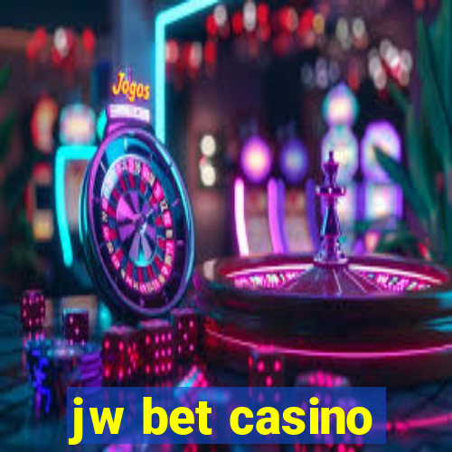 jw bet casino