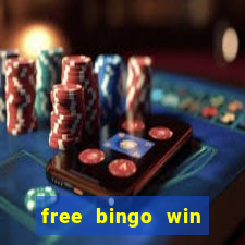 free bingo win real cash