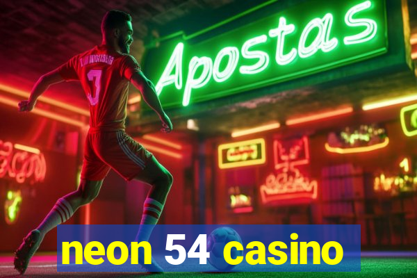 neon 54 casino