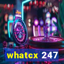 whatcx 247