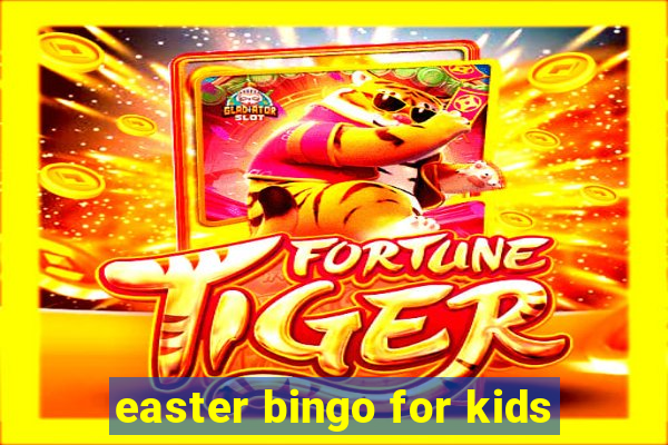 easter bingo for kids