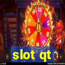 slot qt