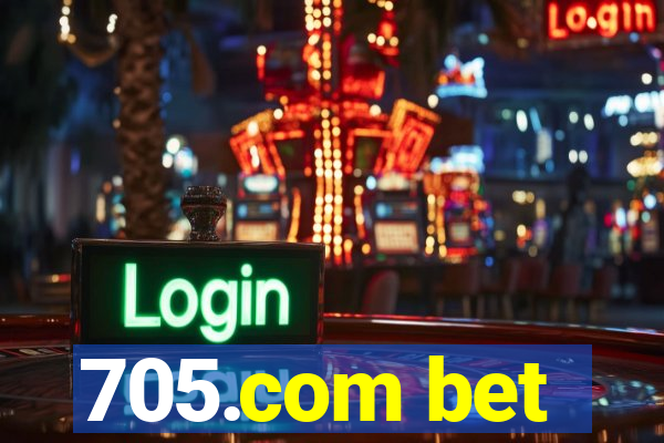 705.com bet