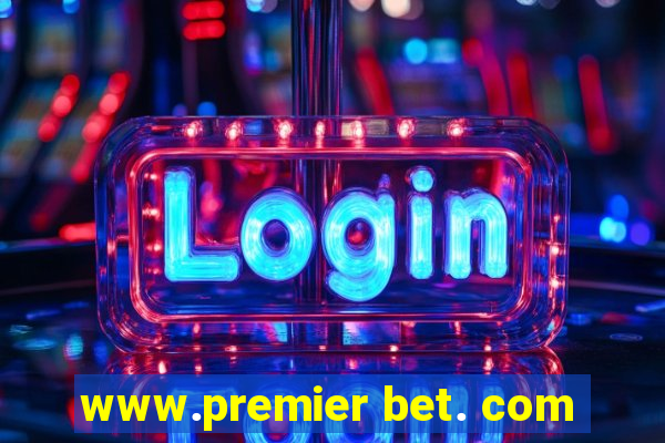 www.premier bet. com