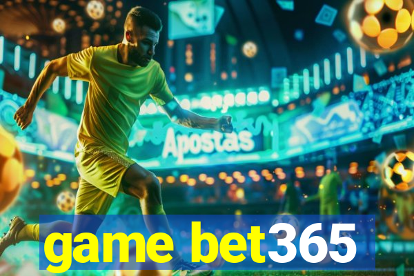 game bet365