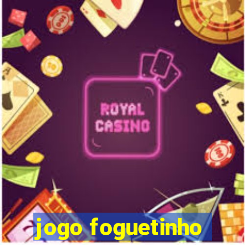 jogo foguetinho