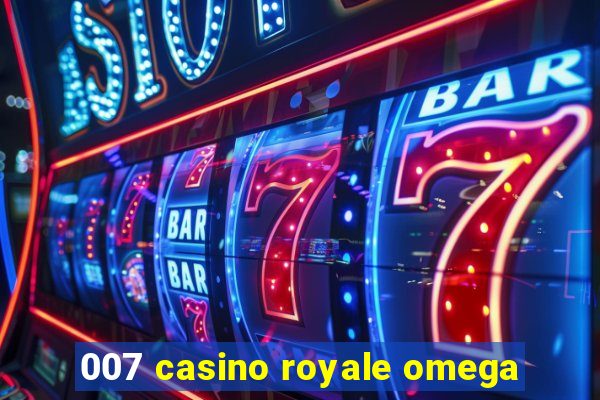 007 casino royale omega