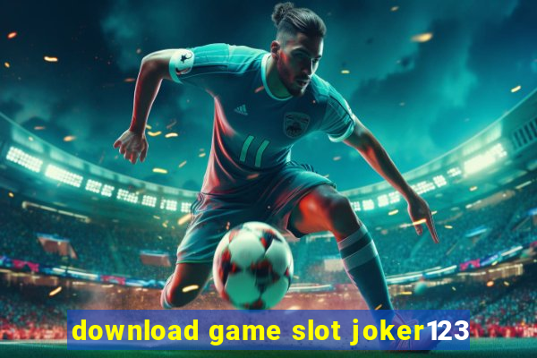 download game slot joker123