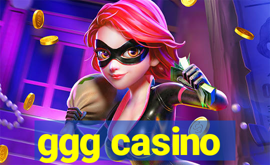 ggg casino