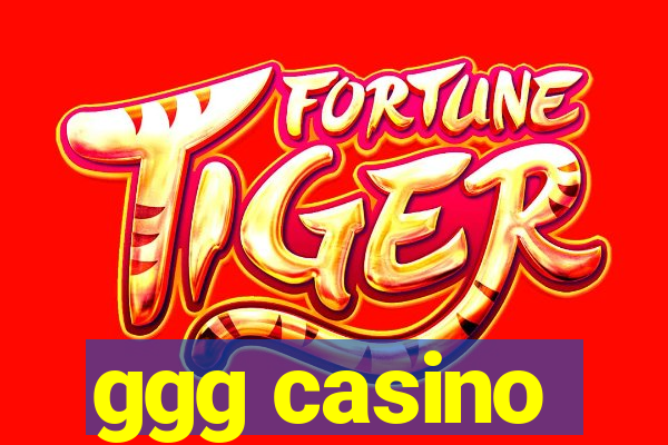 ggg casino