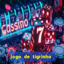 jogo de tigrinho com b?nus