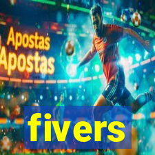 fivers