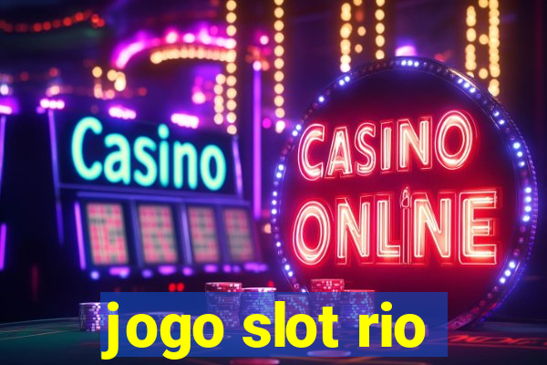 jogo slot rio