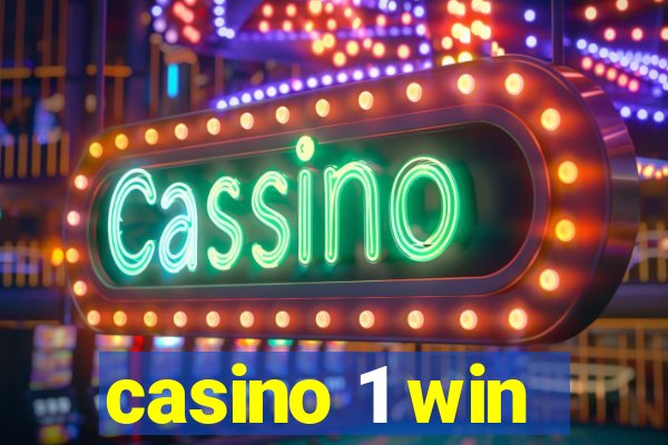 casino 1 win