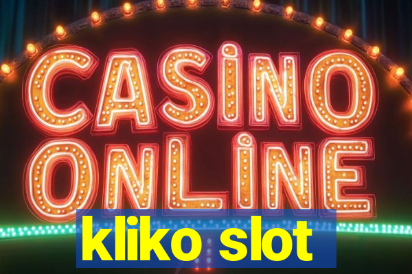 kliko slot