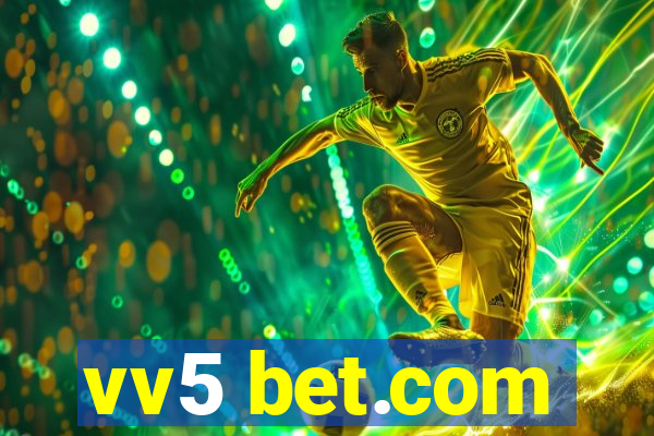 vv5 bet.com