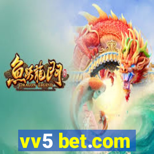 vv5 bet.com