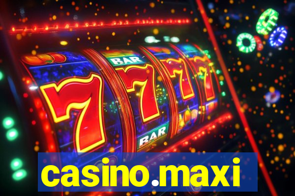 casino.maxi