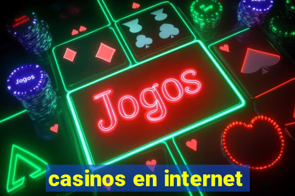 casinos en internet