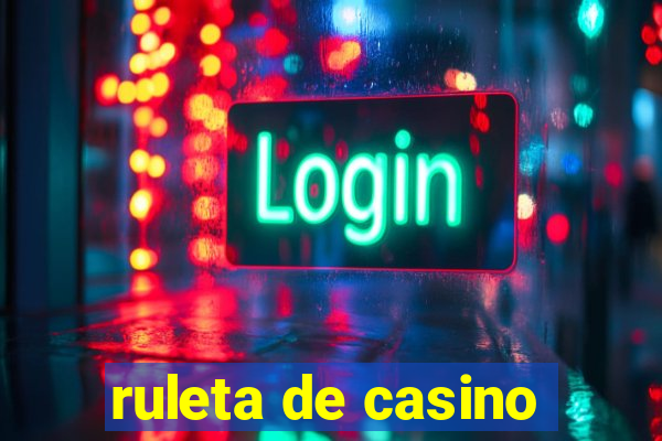 ruleta de casino