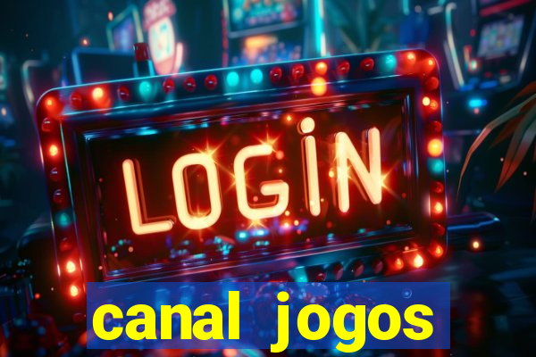 canal jogos champions league