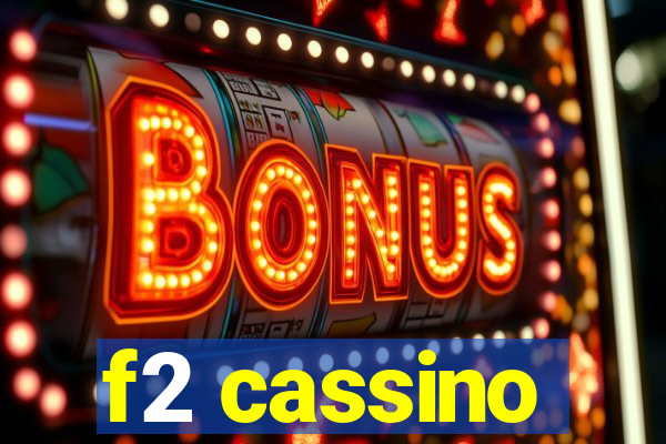 f2 cassino