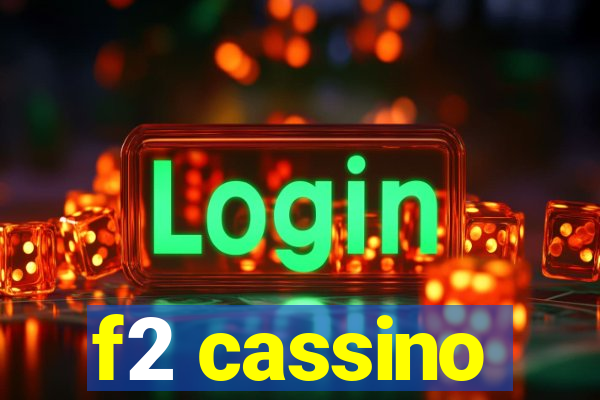 f2 cassino