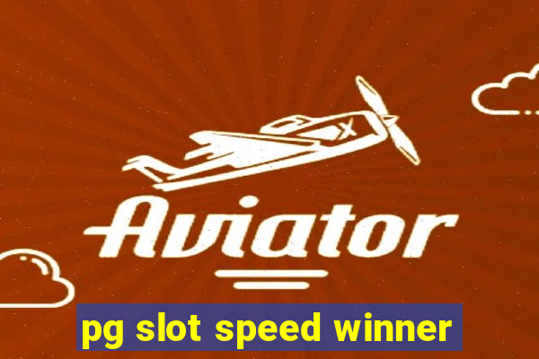 pg slot speed winner