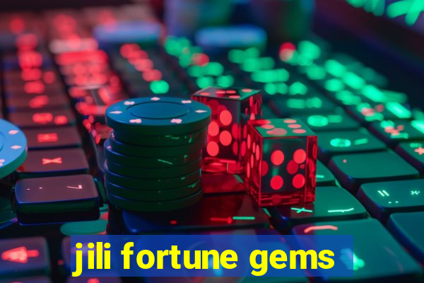 jili fortune gems